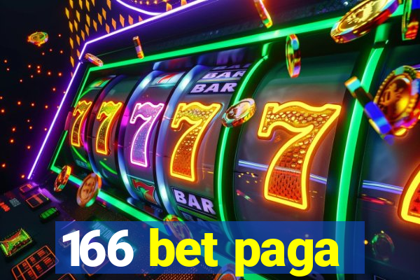 166 bet paga